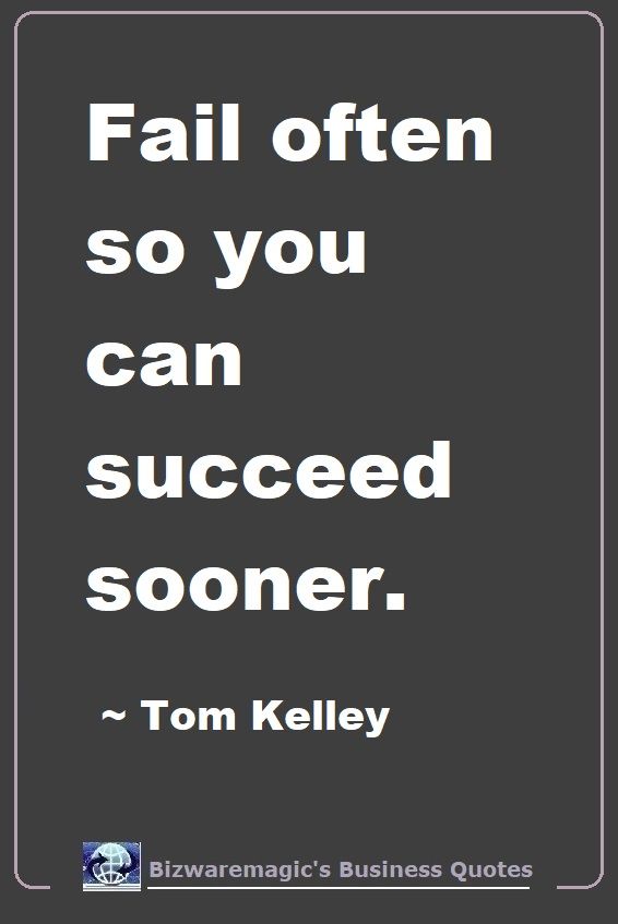 Tom Kelly Fail Quote