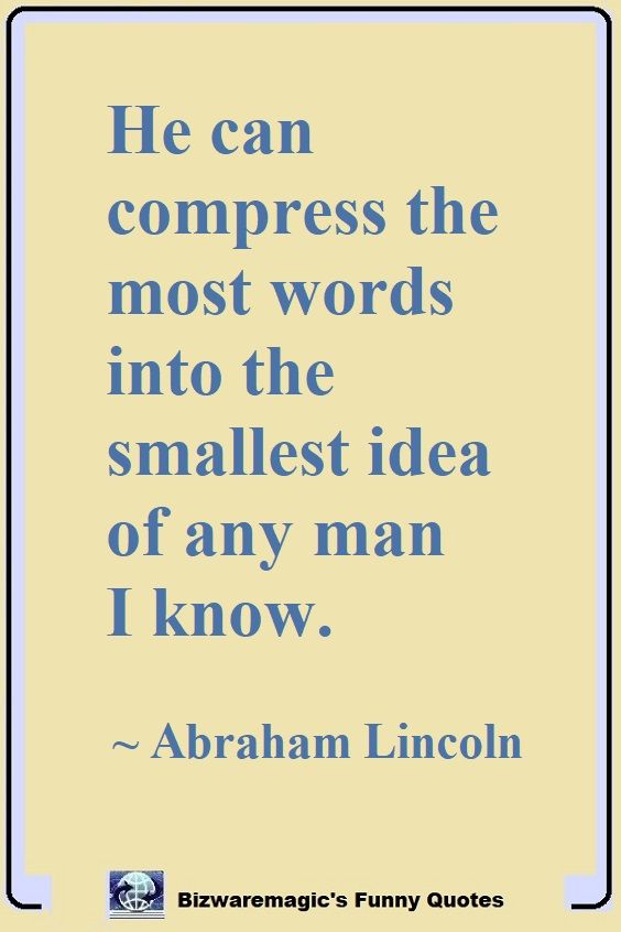 Abraham Lincoln's Idea Quote