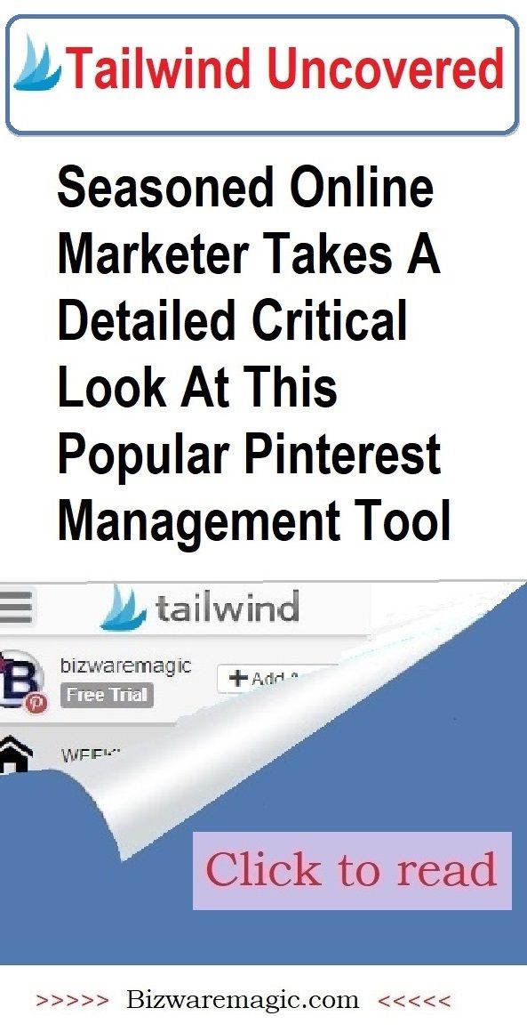 Tailwind Review A Seasoned Online Marketer Takes A Detailed Critical Look At This Popular Pinterest & Instagram Management Tool. Here are his findings.