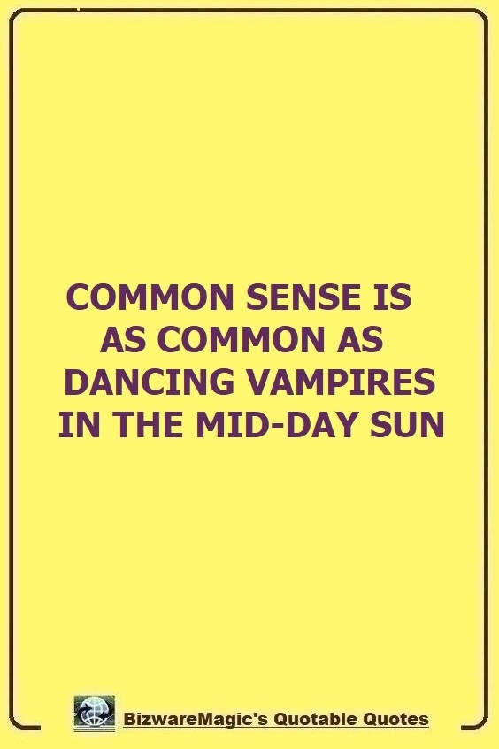 BizwareMagic's Common Sense Quote Pin
