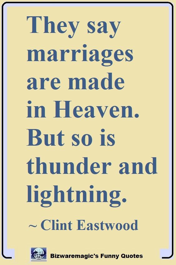 Clint Eastwood Marriage Quote