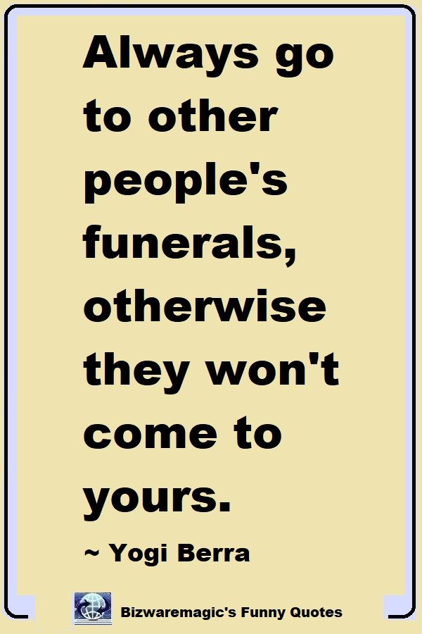  Yogi Berra Funeral Quote